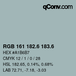 カラーコード: RGB 161 182.6 183.6 | qconv.com