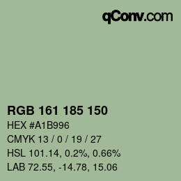 Color code: RGB 161 185 150 | qconv.com