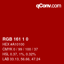 カラーコード: RGB 161 1 0 | qconv.com