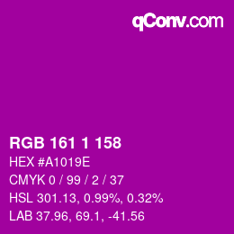 Farbcode: RGB 161 1 158 | qconv.com