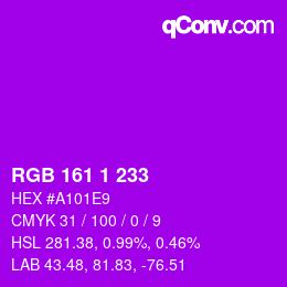 Color code: RGB 161 1 233 | qconv.com