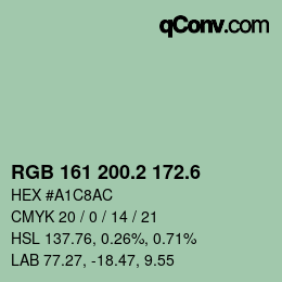 カラーコード: RGB 161 200.2 172.6 | qconv.com