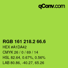 カラーコード: RGB 161 218.2 66.6 | qconv.com