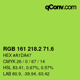 カラーコード: RGB 161 218.2 71.6 | qconv.com