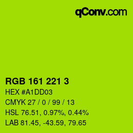 カラーコード: RGB 161 221 3 | qconv.com