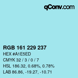 Color code: RGB 161 229 237 | qconv.com