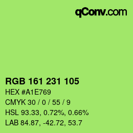 カラーコード: RGB 161 231 105 | qconv.com