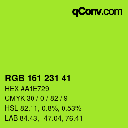 Color code: RGB 161 231 41 | qconv.com