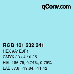 カラーコード: RGB 161 232 241 | qconv.com