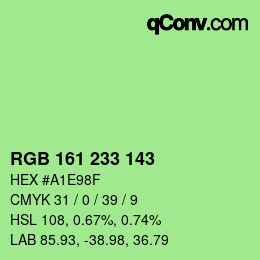 カラーコード: RGB 161 233 143 | qconv.com