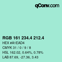 カラーコード: RGB 161 234.4 212.4 | qconv.com