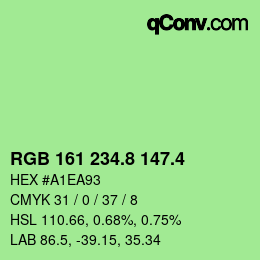 カラーコード: RGB 161 234.8 147.4 | qconv.com