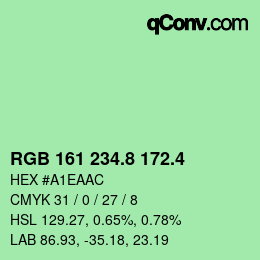 カラーコード: RGB 161 234.8 172.4 | qconv.com