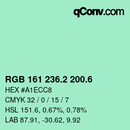 カラーコード: RGB 161 236.2 200.6 | qconv.com