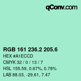 カラーコード: RGB 161 236.2 205.6 | qconv.com