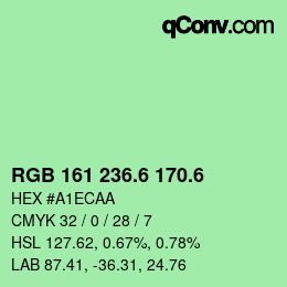 カラーコード: RGB 161 236.6 170.6 | qconv.com