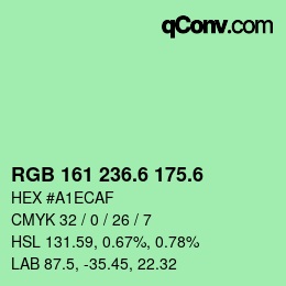 カラーコード: RGB 161 236.6 175.6 | qconv.com