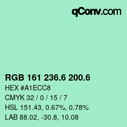 カラーコード: RGB 161 236.6 200.6 | qconv.com