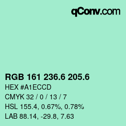 カラーコード: RGB 161 236.6 205.6 | qconv.com