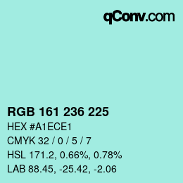 カラーコード: RGB 161 236 225 | qconv.com