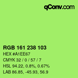 カラーコード: RGB 161 238 103 | qconv.com