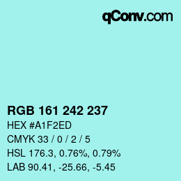 カラーコード: RGB 161 242 237 | qconv.com
