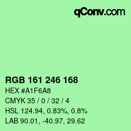 Color code: RGB 161 246 168 | qconv.com