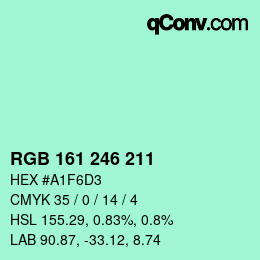 カラーコード: RGB 161 246 211 | qconv.com
