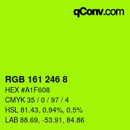 カラーコード: RGB 161 246 8 | qconv.com