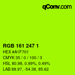 Color code: RGB 161 247 1 | qconv.com