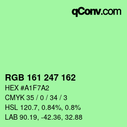 カラーコード: RGB 161 247 162 | qconv.com