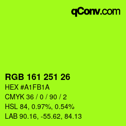 カラーコード: RGB 161 251 26 | qconv.com