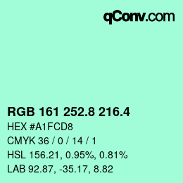カラーコード: RGB 161 252.8 216.4 | qconv.com