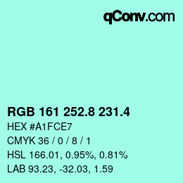 カラーコード: RGB 161 252.8 231.4 | qconv.com