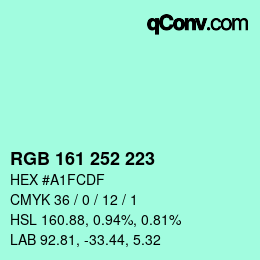 カラーコード: RGB 161 252 223 | qconv.com