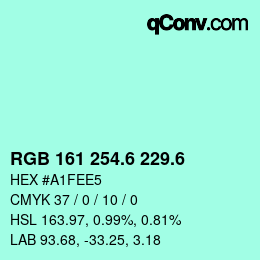 カラーコード: RGB 161 254.6 229.6 | qconv.com
