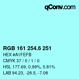 カラーコード: RGB 161 254.6 251 | qconv.com