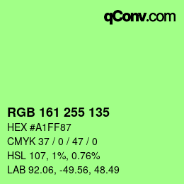 Color code: RGB 161 255 135 | qconv.com