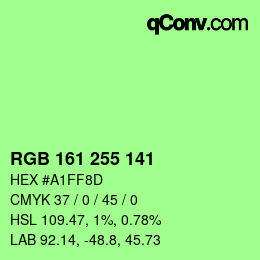 カラーコード: RGB 161 255 141 | qconv.com