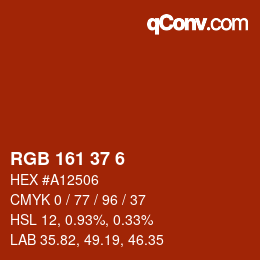 Color code: RGB 161 37 6 | qconv.com