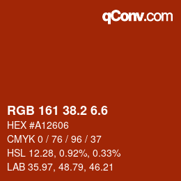 カラーコード: RGB 161 38.2 6.6 | qconv.com