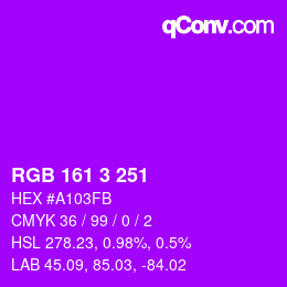 Color code: RGB 161 3 251 | qconv.com