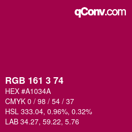 カラーコード: RGB 161 3 74 | qconv.com
