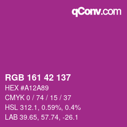 カラーコード: RGB 161 42 137 | qconv.com