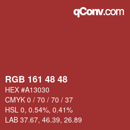 Color code: RGB 161 48 48 | qconv.com