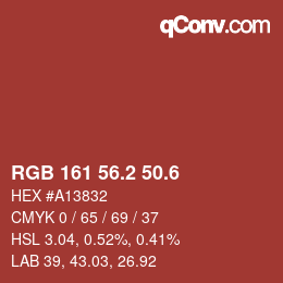 カラーコード: RGB 161 56.2 50.6 | qconv.com