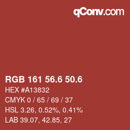 カラーコード: RGB 161 56.6 50.6 | qconv.com