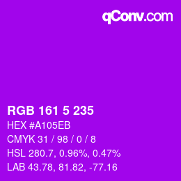 Color code: RGB 161 5 235 | qconv.com