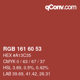 颜色代码: RGB 161 60 53 | qconv.com