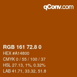 Color code: RGB 161 72.8 0 | qconv.com